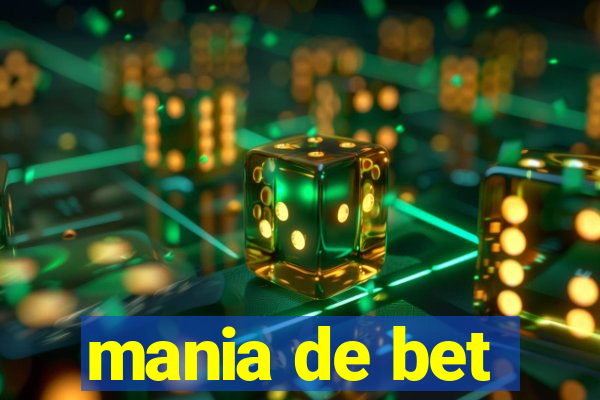 mania de bet